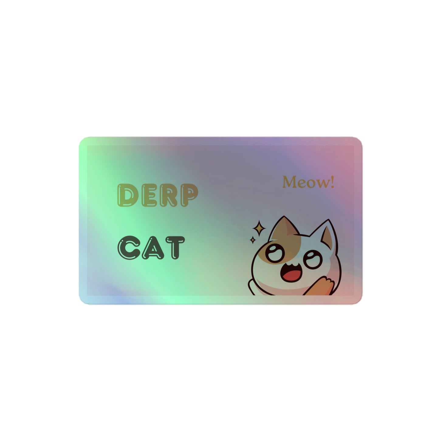 Derp Cat Holographic stickers